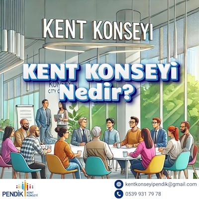 Pendik Kent Konseyi Nedir? 